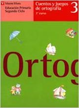 CUENTOS Y JUEGOS DE ORTOGRAFIA 3 | 9788431632847 | ALLER GARCÍA, CARLOS/ALLER MARTÍNEZ, CARLOS