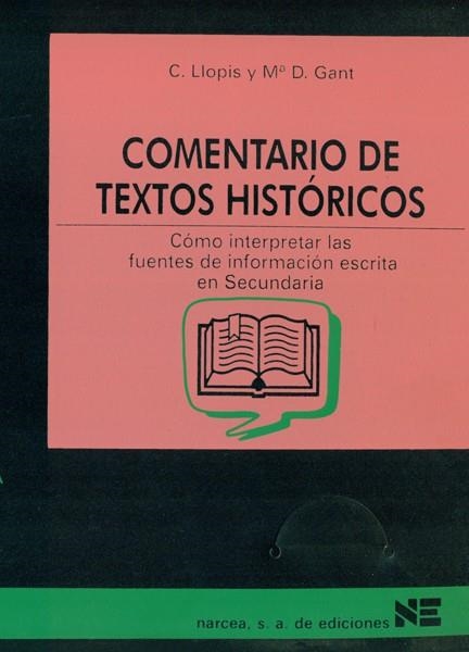 COMENTARIO DE TEXTOS HISTÓRICOS | 9788427712195 | LLOPIS PLA, CARMEN