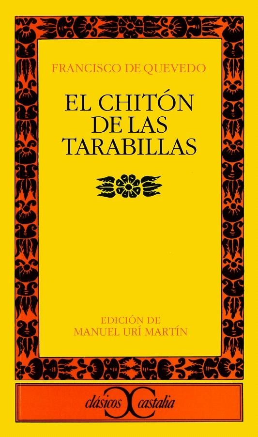 EL CHITÓN DE LAS TARABILLAS | 9788470397998 | QUEVEDO, FRANCISCO DE