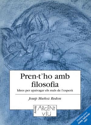 PREN-T'HO AMB FILOSOFIA | 9788479354916 | MUÑOZ REDON, JOSEP