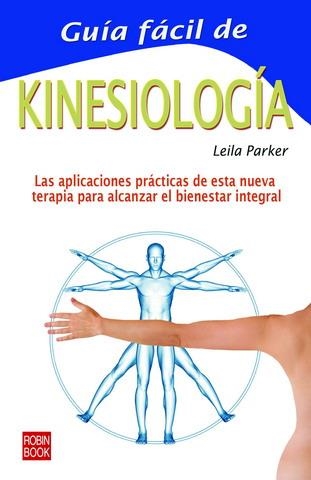 GUÍA FÁCIL DE KINESIOLOGÍA | 9788479272173 | PARKER, LEILA