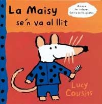 LA MAISY SE'N VA AL LLIT | 9788488061508 | COUSINS, LUCY