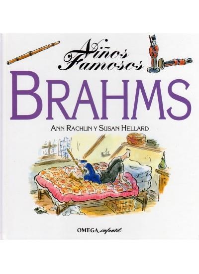 NIÑOS FAMOSOS. BRAHMS | 9788428210003 | RACHLIN, ANN Y HELLART, SUSAN