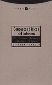 CONCEPTOS BÁSICOS DEL JUDAÍSMO | 9788481642377 | SCHOLEM, GERSHOM