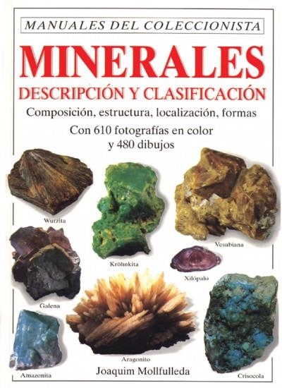 MINERALES. DESCRIPCION Y CLASIFICACION | 9788428209748 | MOLLFULLEDA BORRELL, JOAQUIM