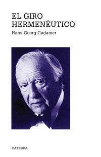 EL GIRO HERMENÉUTICO | 9788437616261 | GADAMER, HANS GEORGE