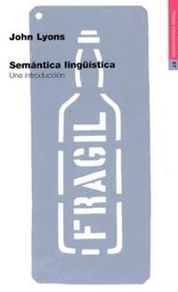 SEMÁNTICA LINGÜÍSTICA | 9788449304422 | JOHN LYONS