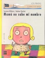 BVPC.40 MAMA NO SABE MI NOMBRE | 9788434856677 | WILLIAMS, SUZANNE