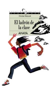 EL LADRÓN DE LA CLASE | 9788420789927 | WALUSZEK, CHRISTIAN