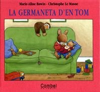 LA GERMANETA D'EN TOM | 9788478643219 | VARIOS AUTORES