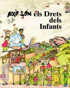 AIXÒ SÓN ELS DRETS DELS INFANTS | 9788489622906 | COTS I MONER, JORDI/CUSÓ I TORELLÓ, MONTSERRAT