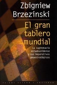 EL GRAN TABLERO MUNDIAL | 9788449306242 | ZBIGNIEW BRZEZINSKI