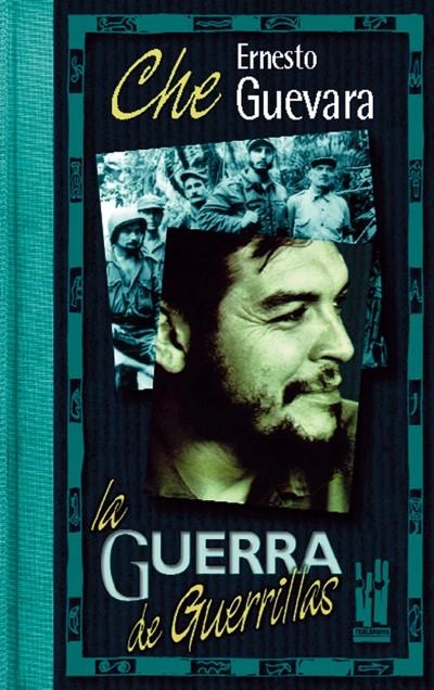 LA GUERRA DE GUERRILLAS | 9788481361018 | CHE GUEVARA, ERNESTO