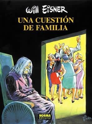 UNA CUESTIÓN DE FAMILIA | 9788479046699 | EISNER, WILL