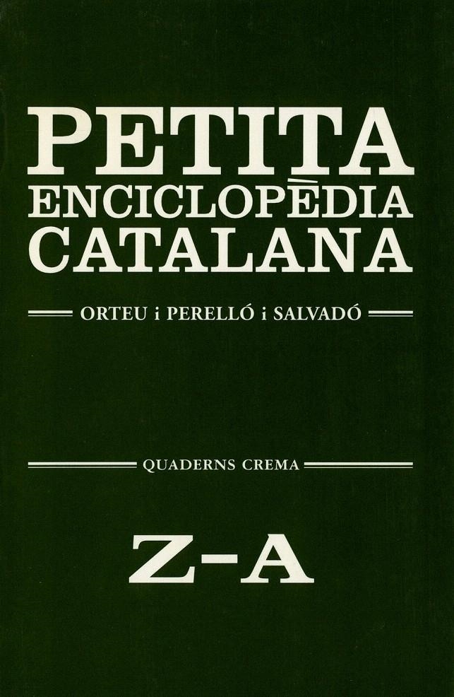 PETITA ENCICLOPÈDIA CATALANA | 9788477271963 | ORTEU, FRANCESC