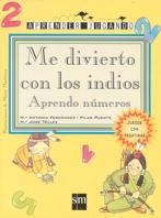 AJ-N.ME DIV.CON LOS INDIOS | 9788434860070 | FERNÁNDEZ, MARÍA ANTONIA/PUENTE, PILAR/TÉLLEZ, MARÍA JOSÉ