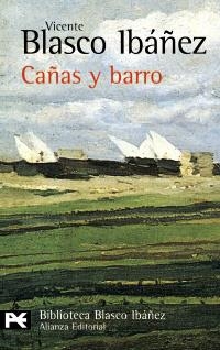 CAÑAS Y BARRO | 9788420633473 | BLASCO IBÁÑEZ, VICENTE