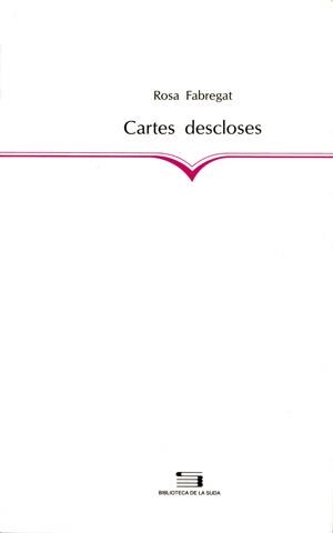 CARTES DESCLOSES | 9788479355302 | FABREGAT, ROSA