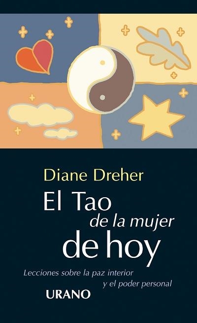 EL TAO DE LA MUJER DE HOY | 9788479532895 | DREHER, DIANE