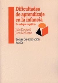 DIFICULTADES DE APRENDIZAJE EN LA INFANCIA | 9788449304279 | JOHN MACSHANE/JULIE DOCKRELL