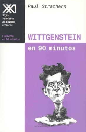 WITTGENSTEIN EN 90 MINUTOS | 9788432309809 | STRATHERN, PAUL