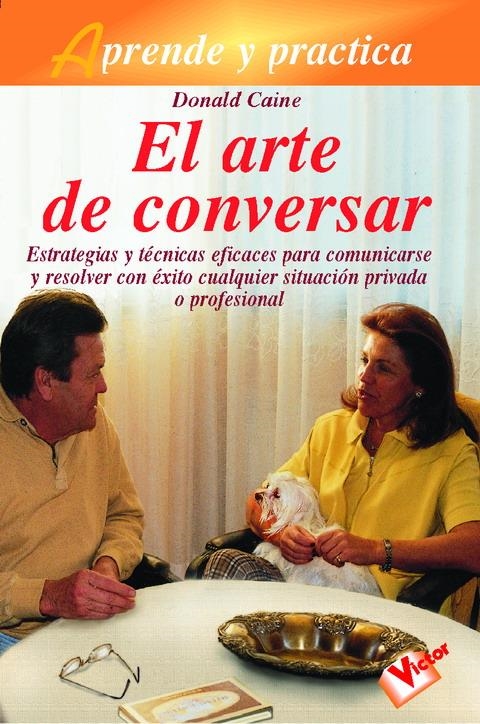 ARTE DE CONVERSAR, EL | 9788479273576 | CAINE, DONALD