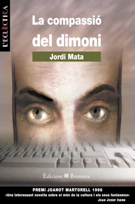 LA COMPASSIÓ DEL DIMONI | 9788476604434 | JORDI MATA VIADIU