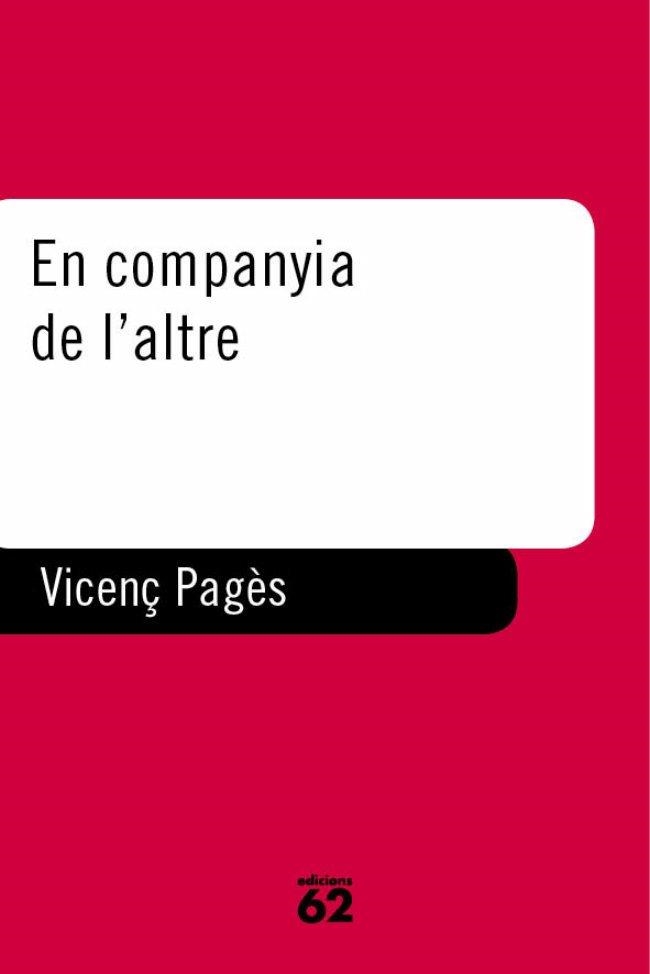 EN COMPANYIA DE L'ALTRE | 9788429745078 | VICENÇ PAGÈS