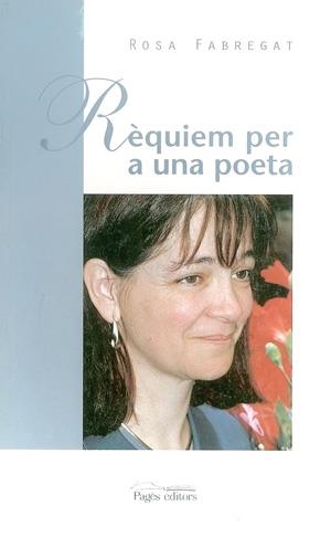 RÈQUIEM PER A UNA POETA | 9788479355715 | FABREGAT, ROSA