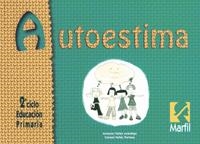 AUTOESTIMA 2º CICLO PRIMARIA | 9788426808141 | VALLÉS ARÁNDIGA, ANTONIO/VALLÉS TORTOSA, CONSOL