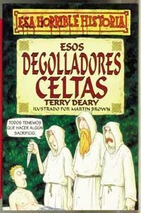 ESOS DEGOLLADORES CELTAS | 9788427220355 | DEARY, TERRY