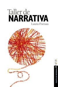 TALLER DE NARRATIVA | 9788420790572 | FREIXAS, LAURA