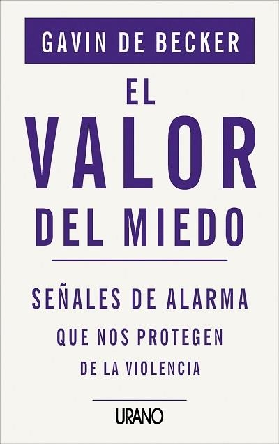 EL VALOR DEL MIEDO | 9788479532819 | DE BECKER, GAVIN