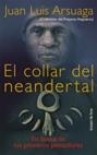 EL COLLAR DE NEANDERTAL | 9788478807932 | JUAN LUIS ARSUAGA