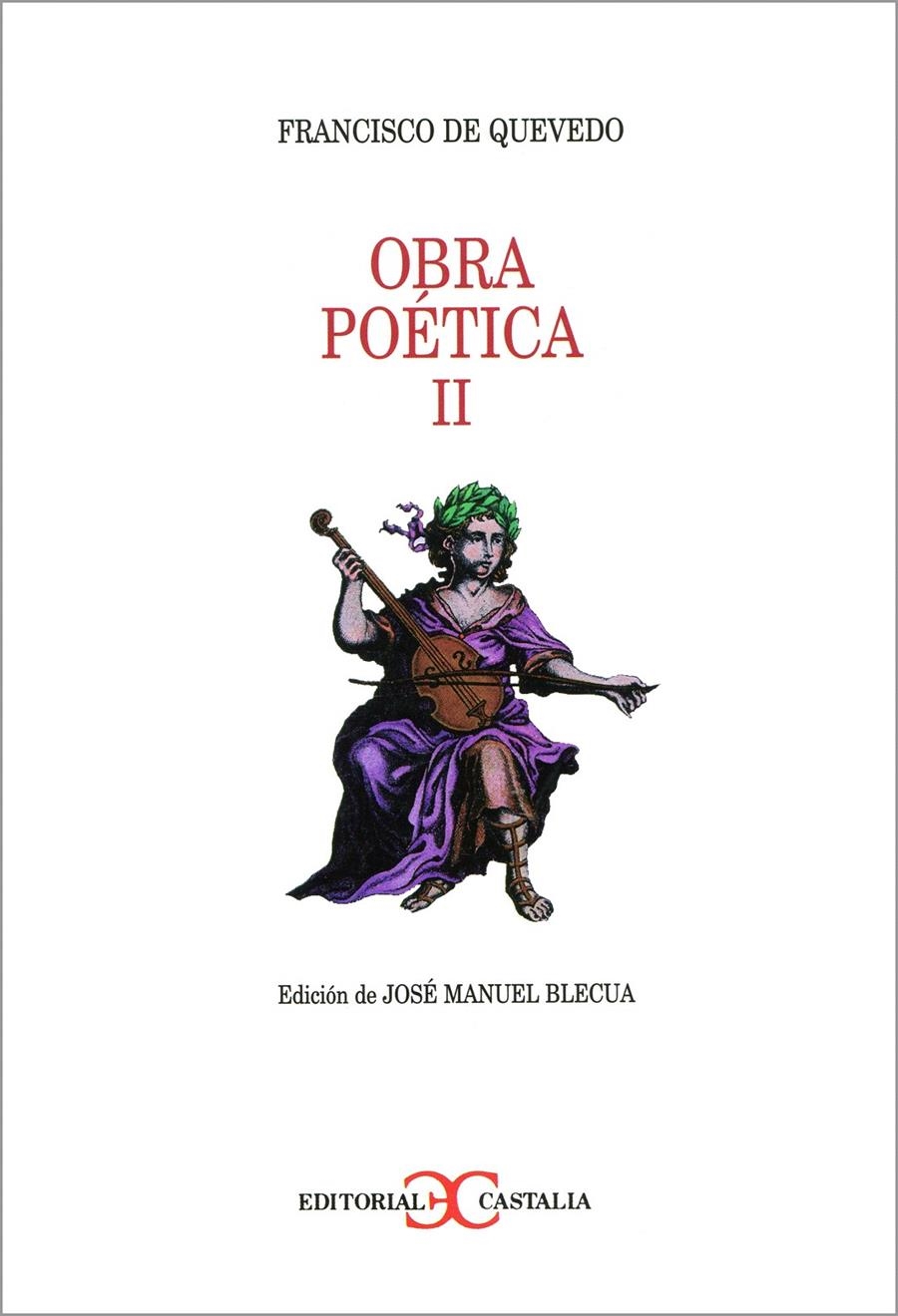 OBRA POÉTICA TOMO II | 9788470398179 | QUEVEDO, FRANCISCO DE