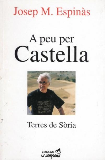 A PEU PER CASTELLA | 9788488791689 | ESPINÀS, JOSEP MARIA