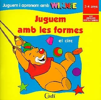 JUGUEM AMB LES FORMES: EL CIRC | 9788447404612 | WALT DISNEY COMPANY