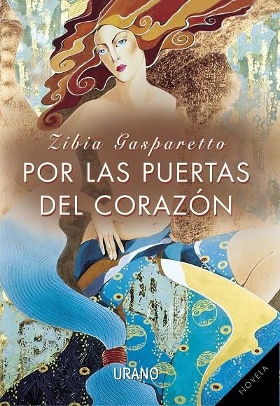 POR LAS PUERTAS DEL CORAZÓN | 9788479532734 | GASPARETTO, ZIBIA