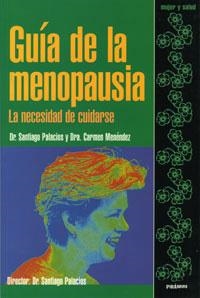 GUÍA DE LA MENOPAUSIA | 9788436812305 | PALACIOS GIL-ANTUÑANO, SANTIAGO/MENÉNDEZ, CARMEN