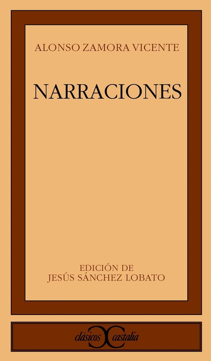 NARRACIONES | 9788470398056 | ZAMORA VICENTE, ALONSO