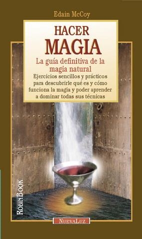 HACER MAGIA | 9788479272838 | MCCOY, EDAIN