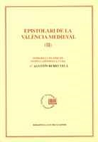 EPISTOLARI DE LA VALÈNCIA MEDIEVAL, VOL. 2 | 9788484150268 | RUBIO VELA, AGUSTÍN