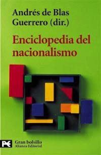 ENCICLOPEDIA DEL NACIONALISMO | 9788420632971 | BLAS GUERRERO, ANDRÉS DE