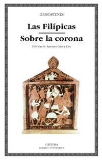 LAS FILÍPICAS; SOBRE LA CORONA | 9788437616704 | DEMÓSTENES