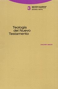 TEOLOGÍA DEL NUEVO TESTAMENTO | 9788481642407 | GNILKA, JOACHIM