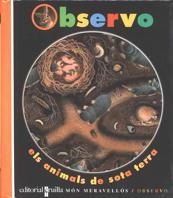 C-YO. 2 ELS ANIMALS DE SOTA TERRA | 9788482865157 | GALLIMARD JEUNESSE, ÉDITIONS