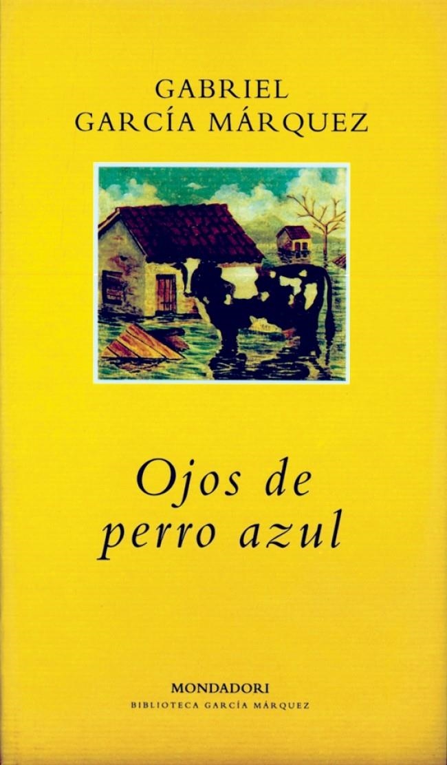 OJOS DE PERRO AZUL | 9788439703846 | GARCIA MARQUEZ,GABRIEL