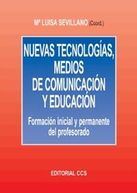 NUEVAS TECNOLOGÍAS, MEDIOS DE COMUNICACIÓN Y EDUCACIÓN | 9788483161746 | VARIOS AUTORES