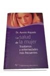 LA SALUD DE LA MUJER | 9788479544690 | RAPADO, DR. AURELIO