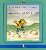 NIEBLA EN LOS BOLSILLOS | 9788424627812 | ALIBÉS, MARIA DOLORS